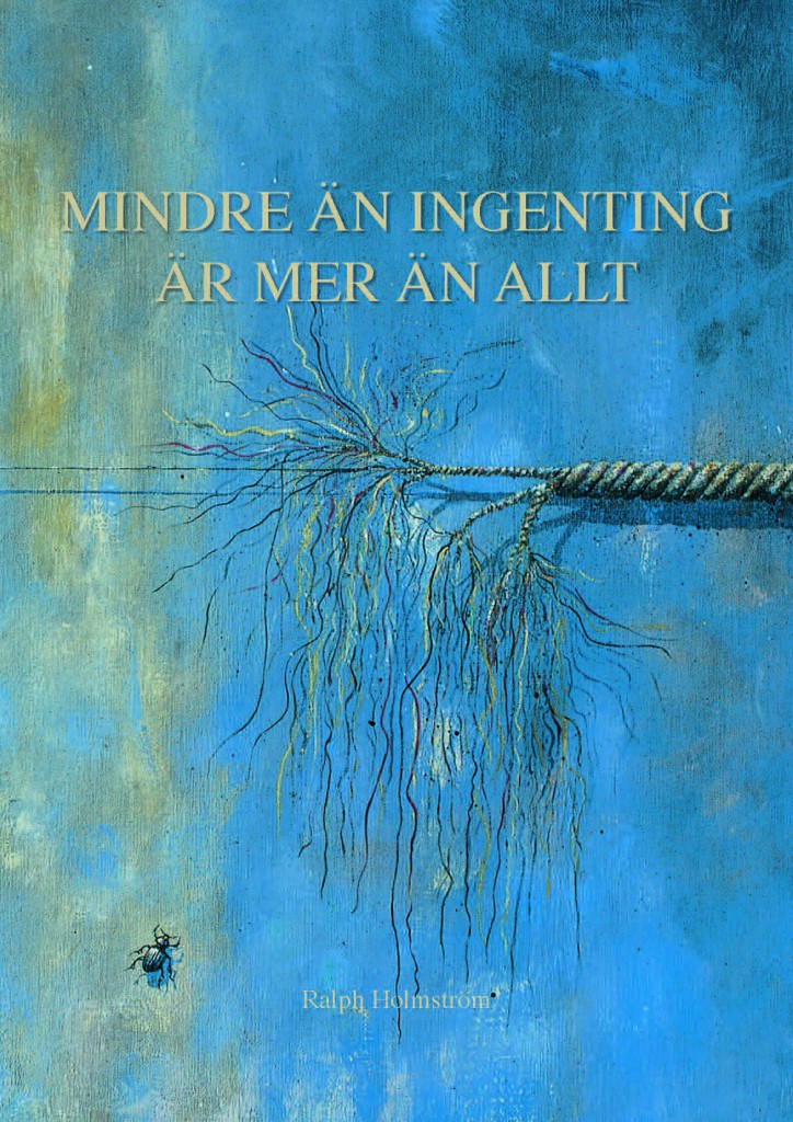 mindre än ingenting är mer än allt